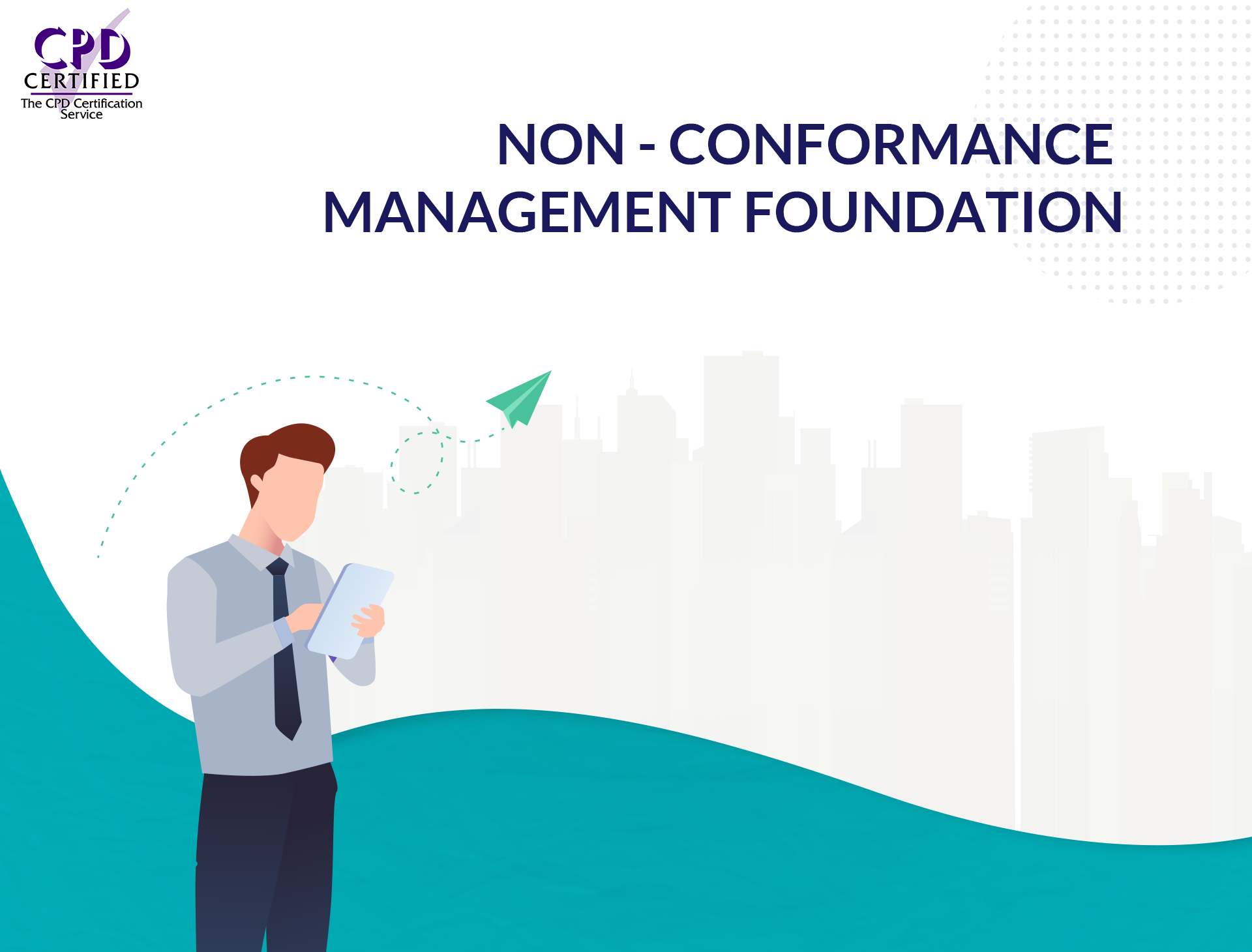 Non-conformance Management Foundation