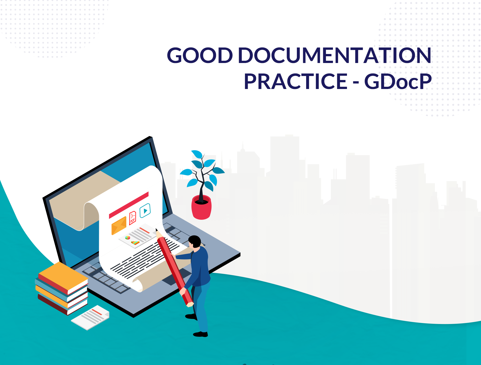 Good Documentation Practice - GDocP